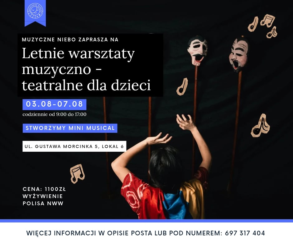 Letnie warsztaty muzyczno – teatralne dla dzieci