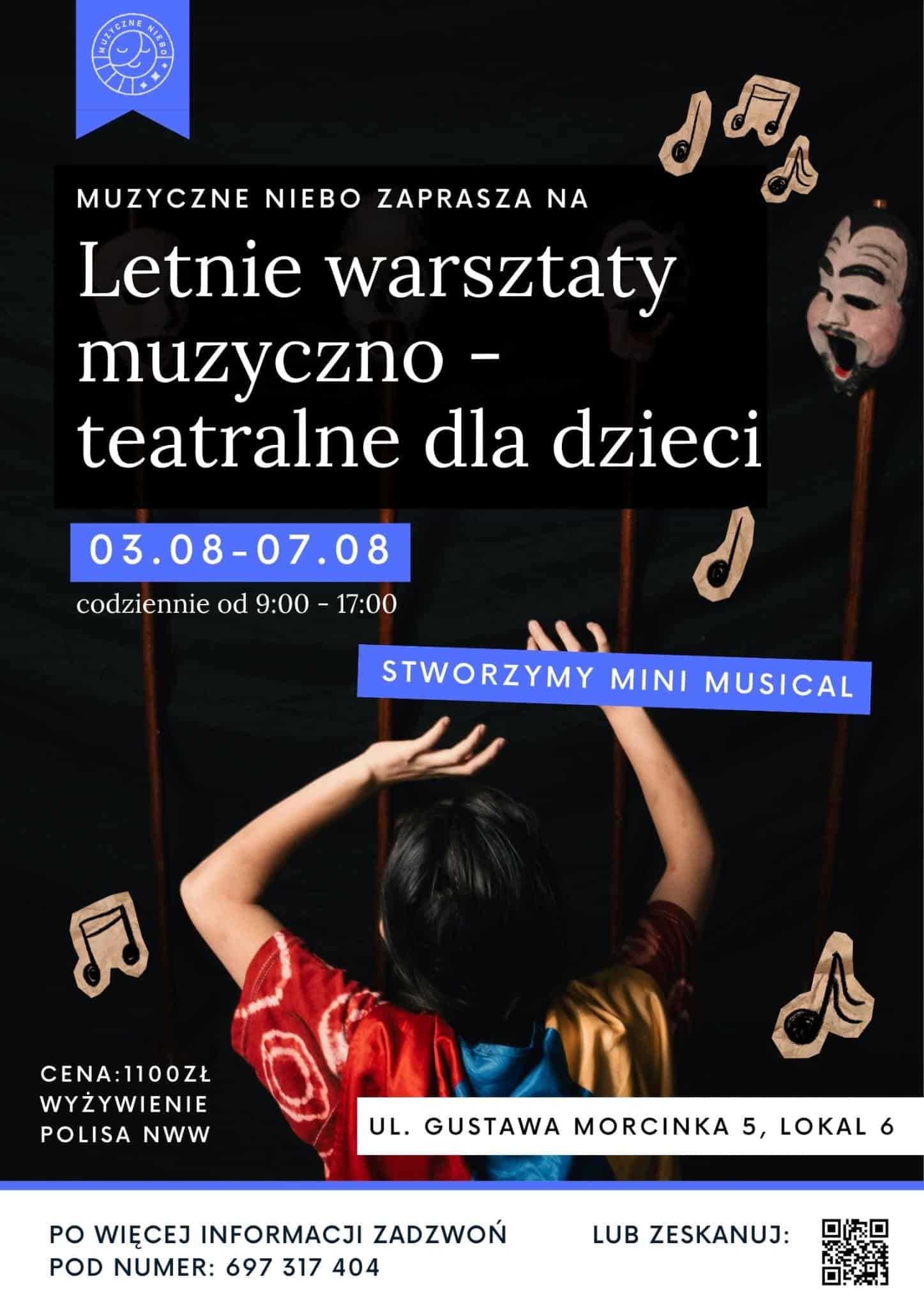 Letnie warsztaty muzyczno – teatralne dla dzieci 3.08 -7.08.2026