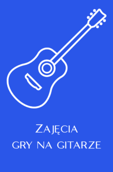 Zajęcia gry na gitarze Bemowo